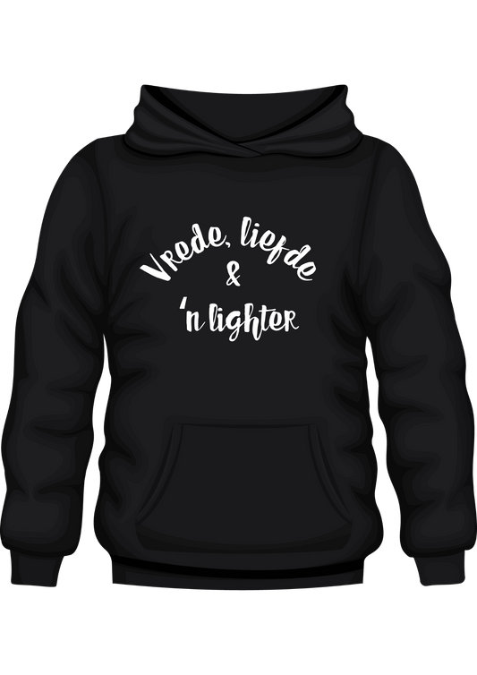 Vrede, Liefde en 'n Lighter